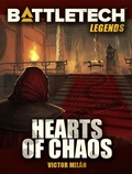 Cover: BattleTech Legends: Hearts of Chaos - Catalyst Game Labs