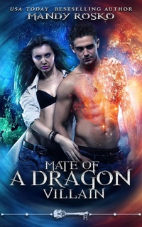 Enlarge image Cover: Mate of a Dragon Villain (Skeleton Key) - Skeleton Key
