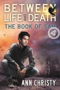Cover: Between Life and Death: The Book of Sam - Ann Christy