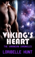 Cover: Viking's Heart (The Varangian Chronicles, #1) - Loribelle Hunt