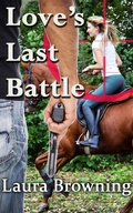 Cover: Love's Last Battle (The Barlow-Barretts, #6) - Laura Browning Books