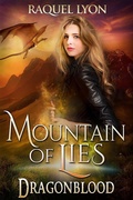 Cover: Mountain of Lies (Dragonblood, #3) - Dragonblood