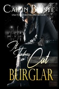 Cover: It Takes a Cat Burglar (A Thief in Love Suspense Romance, #1) - Hot Sauce Publishing