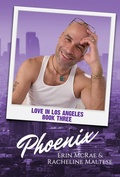 Cover: Phoenix (Love in Los Angeles, #3) - Avian30