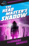 Cover: The Headmaster's Shadow (Supervillain High, #2) - Lucas Ross Publishing