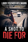 Cover: A Shot To Die For: An Ellie Foreman Mystery (Ellie Foreman Series, #4) - The Red Herrings Press