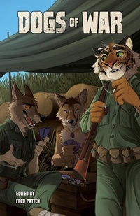 Enlarge image Cover: Dogs of War Volume 1 - Furplanet Productions