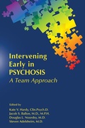 Cover: Intervening Early in Psychosis - American Psychiatric Association Publishing