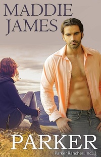 Enlarge image Cover: Parker: Rock Creek Ranch (The Parker Ranches, #3) - Sand Dune Books