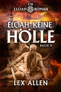 Cover: Eloah: Keine Holle - Evolved Publishing LLC