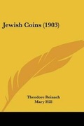 Cover: Jewish Coins (1903) - Kessinger Publishing