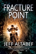 Cover: Fracture Point (A Point Thriller, #1) - Evolved Publishing LLC