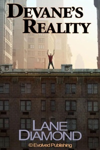 Enlarge image Cover: Devane's Reality - Evolved Publishing LLC