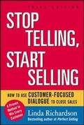 Cover: Stop Telling, Start Selling: How to Use Customer-Focused Dialogue to Close Sales - McGraw-Hill Professional