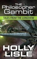Cover: The Philosopher Gambit (Tales from the Longview, #3) - Onemoreword Books