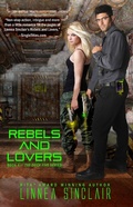 Cover: Rebels and Lovers (Dock Five, #4) - Linnea Sinclair