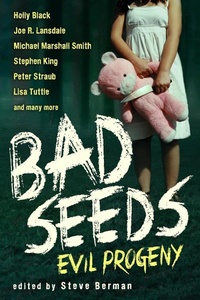 Enlarge image Cover: Bad Seeds: Evil Progeny - Prime Books