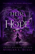Cover: Heir of Hope - Enclave Publishing