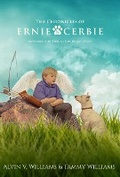 Cover: The Chronicles of Ernie and Cerbie (The Journey Part 1, #1) - Alvin Williams