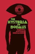 Cover: The Hysteria of Bodal&iacute;s - Marcos Antonio Hernandez