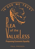 Cover: Plea of the Valueless - Yi ima Printing, Inc.