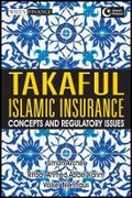 Cover: Takaful Islamic Finance - Concepts and Regulatory Issues - Wiley