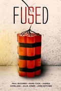 Cover: Fused - Spacebar Publishing, LLC