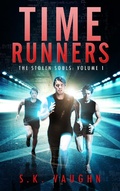 Cover: Time Runners (The Stolen Souls, #1) - The Stolen Souls
