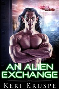 Cover: An Alien Exchange - StarChance Publications