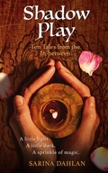 Cover: Shadow Play: Ten Tales from the In-between - The 3 Hapas