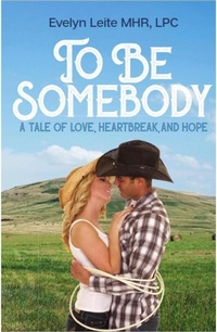 Enlarge image Cover: To Be Somebody - Evelyn Leite