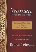 Cover: Women: What Do We Want? - Evelyn Leite