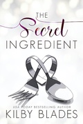 Cover: The Secret Ingredient (Hot in the Kitchen, #1) - Hot in the Kitchen