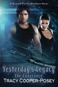 Cover: Yesterday's Legacy (The Endurance, #2) - The Endurance