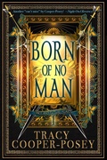 Cover: Born of No Man (Once and Future Hearts, #1) - Stories Rule Press
