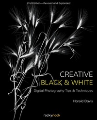 Abbildung von: Creative Black and White - Rocky Nook