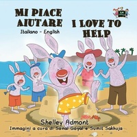 Abbildung von: Mi piace aiutare I Love to Help (Italian English Bilingual Collection) - KidKiddos Books Ltd.