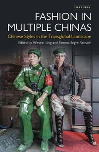 Enlarge image Cover: Fashion in Multiple Chinas - I.B. Tauris