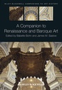 Cover: A Companion to Renaissance and Baroque Art - Wiley-Blackwell