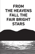 Cover: From the Heavens Fall the Fair Bright Stars - Onslaught Press