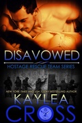 Cover: Disavowed (Hostage Rescue Team Series, #4) - Kaylea Cross