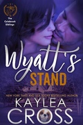 Cover: Wyatt's Stand (Colebrook Siblings Trilogy, #2) - Kaylea Cross Inc.
