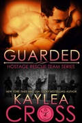 Cover: Guarded (Hostage Rescue Team Series, #12) - Kaylea Cross Inc.