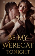 Cover: Be My Werecat Tonight (Darklander Lovers) - Renee Field