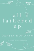 Cover: All Lathered Up - Hot Tree Publishing