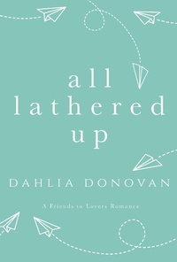 Enlarge image Cover: All Lathered Up - Hot Tree Publishing