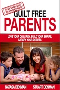 Cover: Guilt Free Parents - Natasa Denman