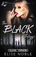 Cover: The Black Trilogy - Clean Version (Blackwood Security Books 1 - 3) - Undercover Publishing Limited