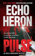 Cover: Pulse (The Adele Monsarrat Mystery Thriller Series, #1) - Echo Heron