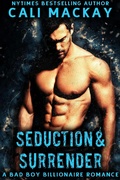 Cover: Seduction and Surrender (The Billionaire's Temptation Series, #1) - Cali MacKay